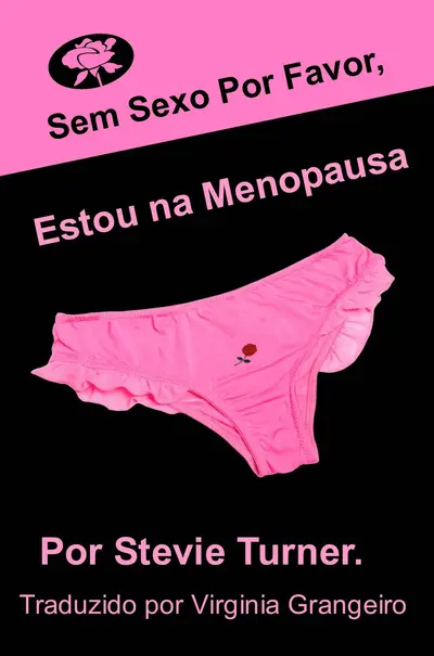 Sem sexo por favor, estou na menopausa! book cover