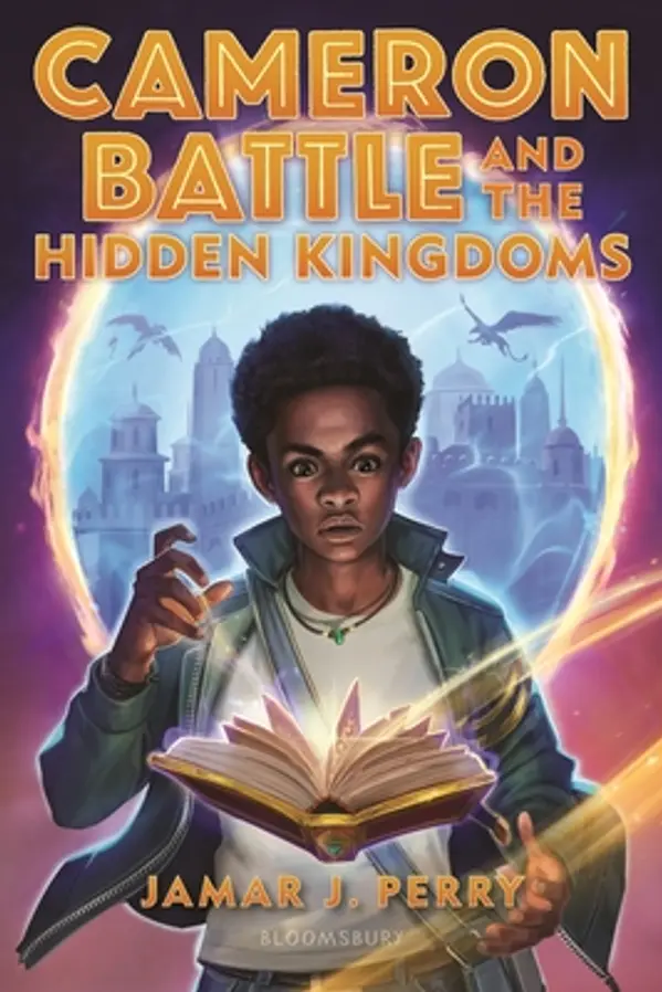 Cameron Battle and the Hidden Kingdoms by Jamar J. Perry cover