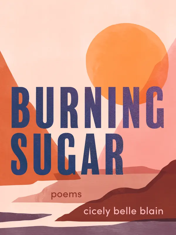 Burning Sugar by Cicely Belle Blain cover