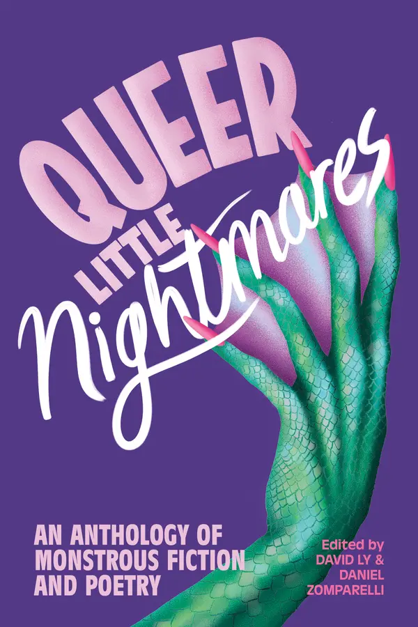 Queer Little Nightmares by David Ly, Daniel Zomparelli cover