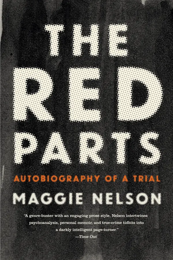 The Red Parts by Maggie Nelson cover