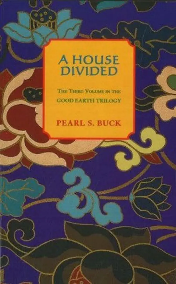 A House Divided (House of Earth, #3) by Pearl S. Buck cover