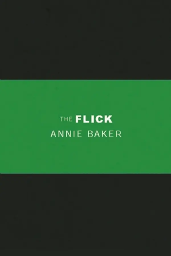 The Flick by Annie Baker cover
