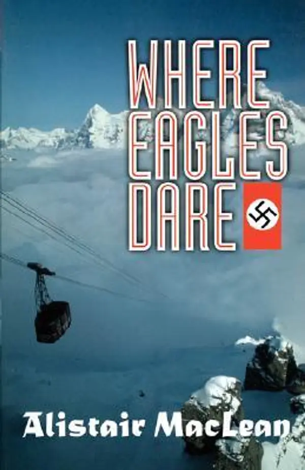 Where Eagles Dare by Alistair MacLean cover