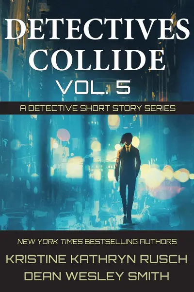Detectives Collide, Volume 5 book cover