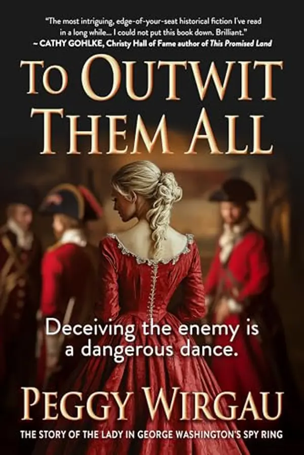 To Outwit Them All by Peggy Wirgau cover