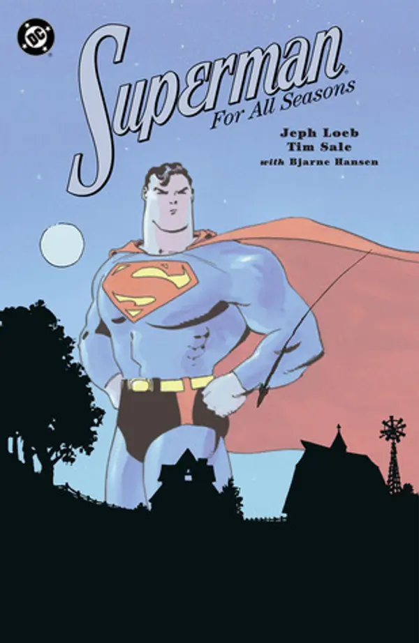 Superman for All Seasons by Jeph Loeb, Joe Kelly, Diana Schutz, Tim Sale cover