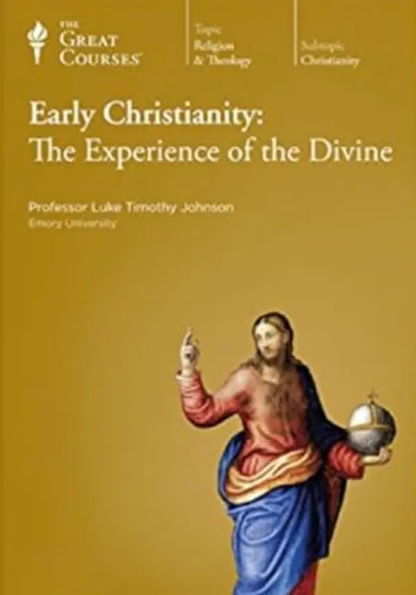 Early Christianity: The Experience of the Divine by Luke Timothy Johnson cover