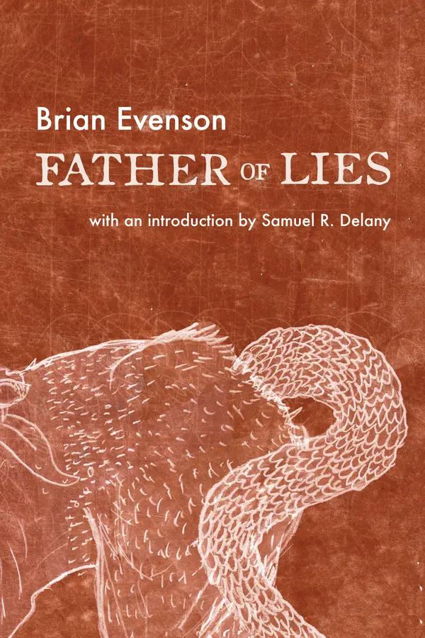 Father of Lies by Brian Evenson, Samuel R Delany cover