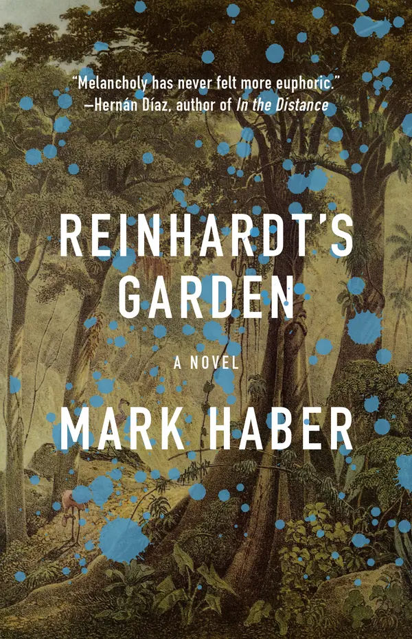 Reinhardt's Garden by Mark Haber cover