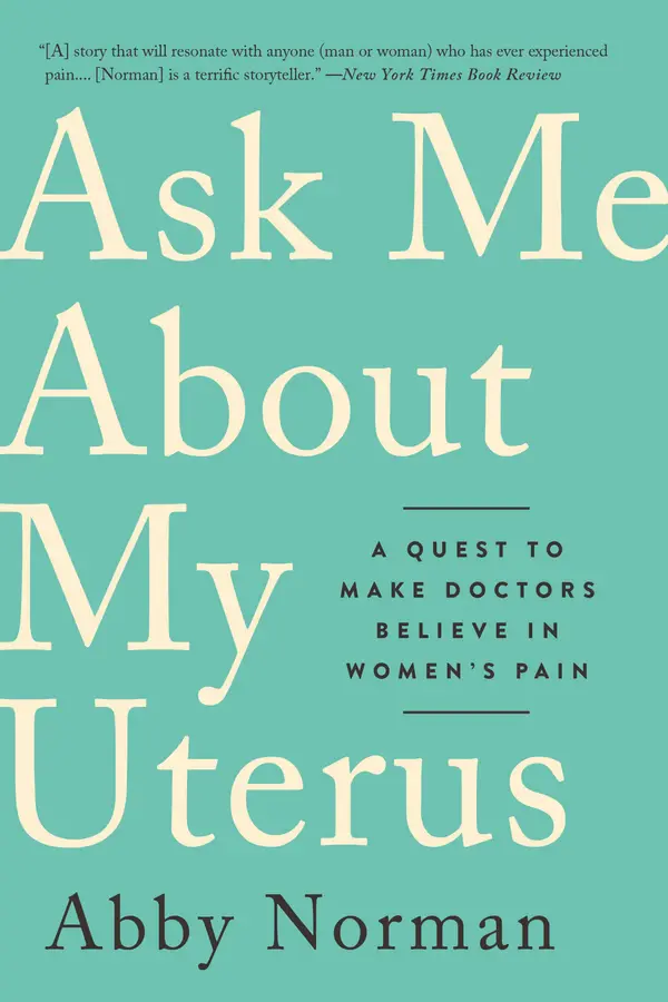 Ask Me About My Uterus by Abby Norman cover
