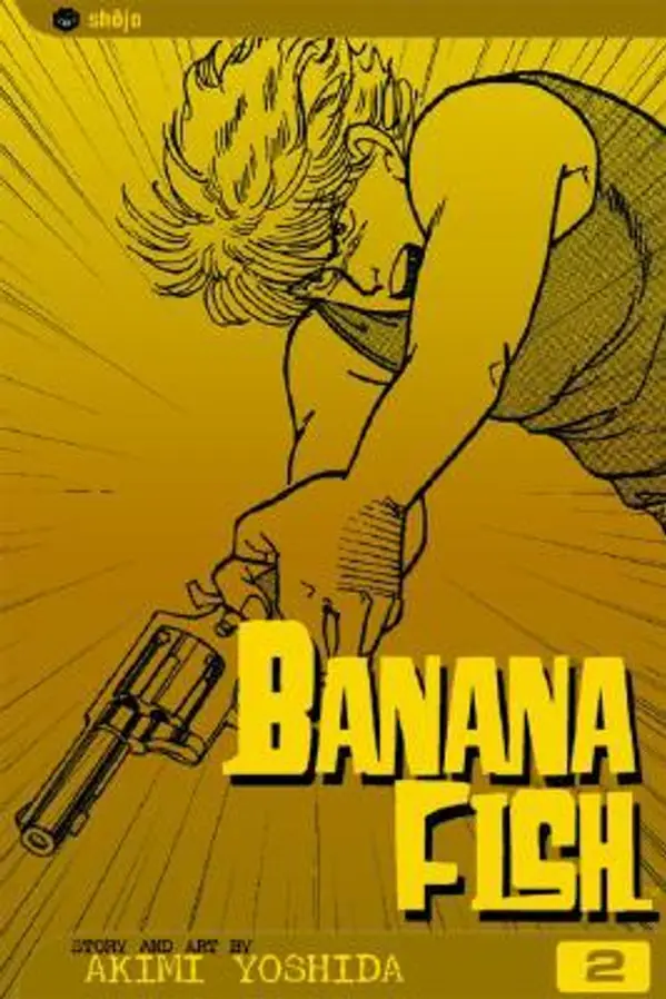 Banana Fish, Vol. 2 by Akimi Yoshida cover