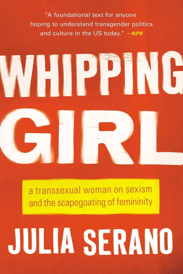 Whipping Girl by Julia Serano cover