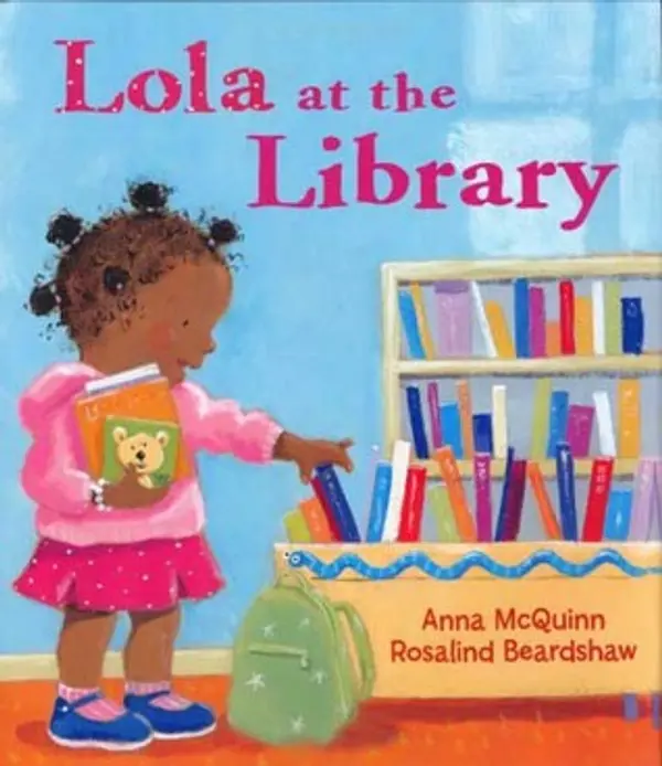 Lola at the Library (Lola Reads) by Anna McQuinn cover