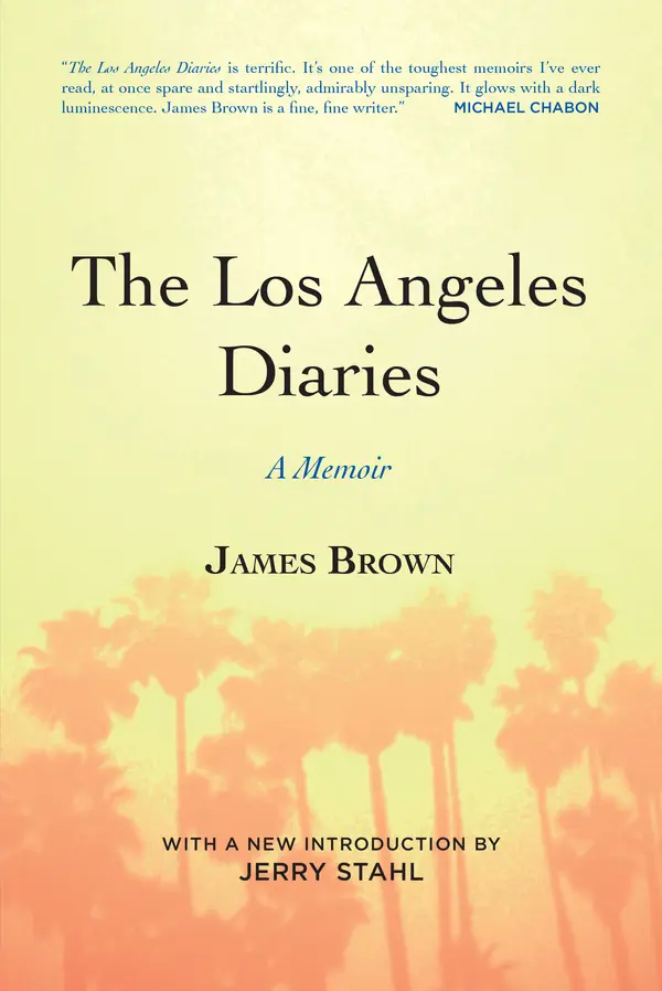 The Los Angeles Diaries by James Brown, Jerry Stahl cover