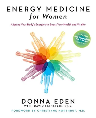 Energy Medicine for Women: Aligning Your Body's Energies to Boost Your Health and Vitality book cover