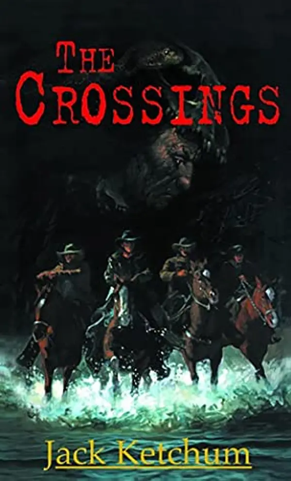 The Crossings by Jack Ketchum cover