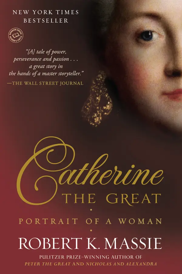 Catherine the Great: Portrait of a Woman by Robert K. Massie cover