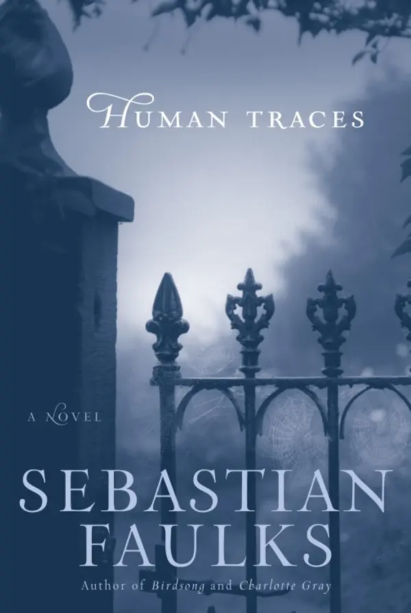 Human Traces by Sebastian Faulks cover