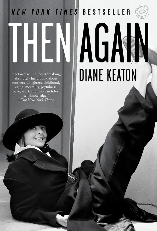 Then Again by Diane Keaton, Anna Quindlen cover