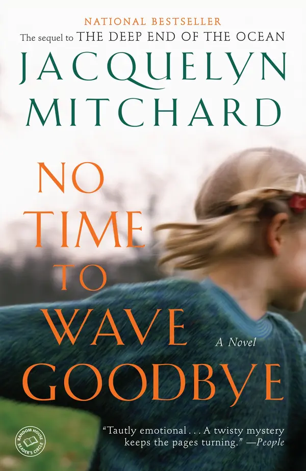 No Time to Wave Goodbye by Jacquelyn Mitchard cover