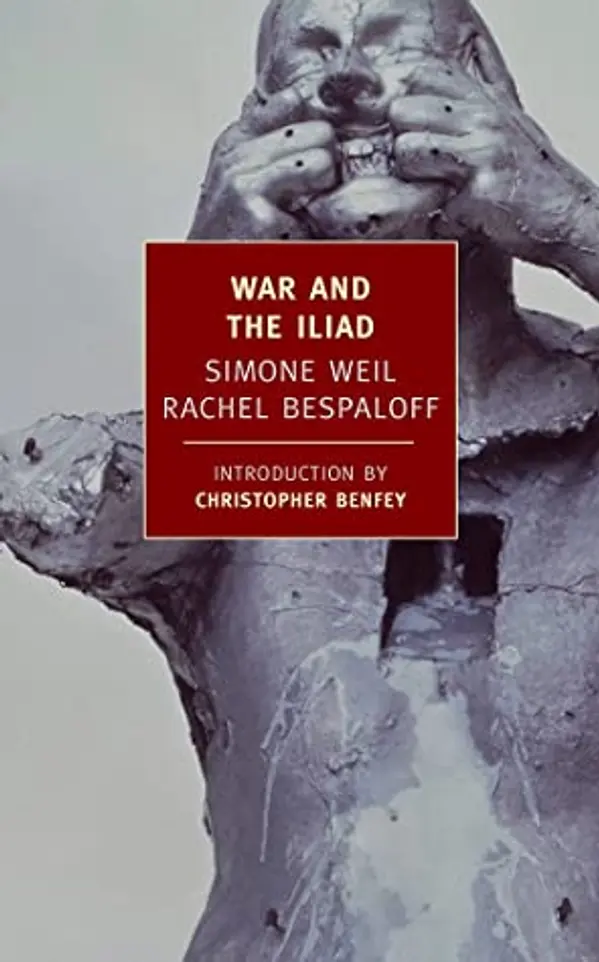 War and the Iliad by Simone Weil cover