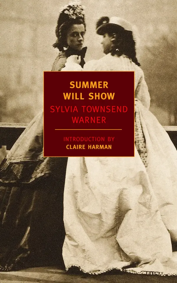 Summer Will Show by Sylvia Townsend Warner, Claire Harman cover