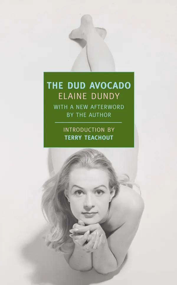 The Dud Avocado by Elaine Dundy, Terry Teachout cover