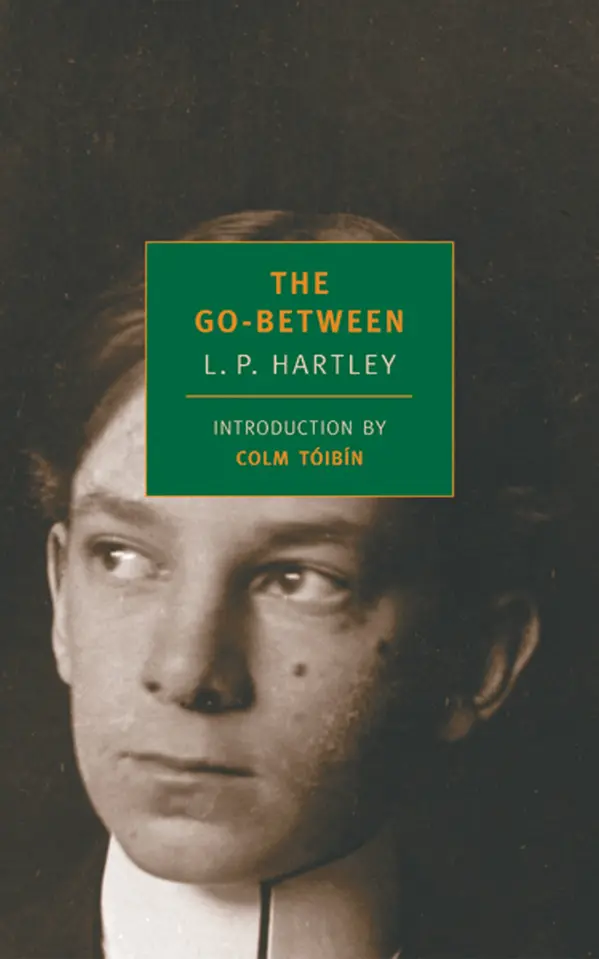 The Go-Between by L.P. Hartley, Colm Toibin cover