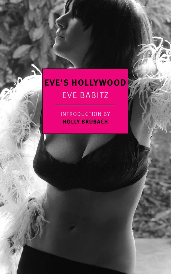 Eve's Hollywood by Eve Babitz, Holly Brubach cover