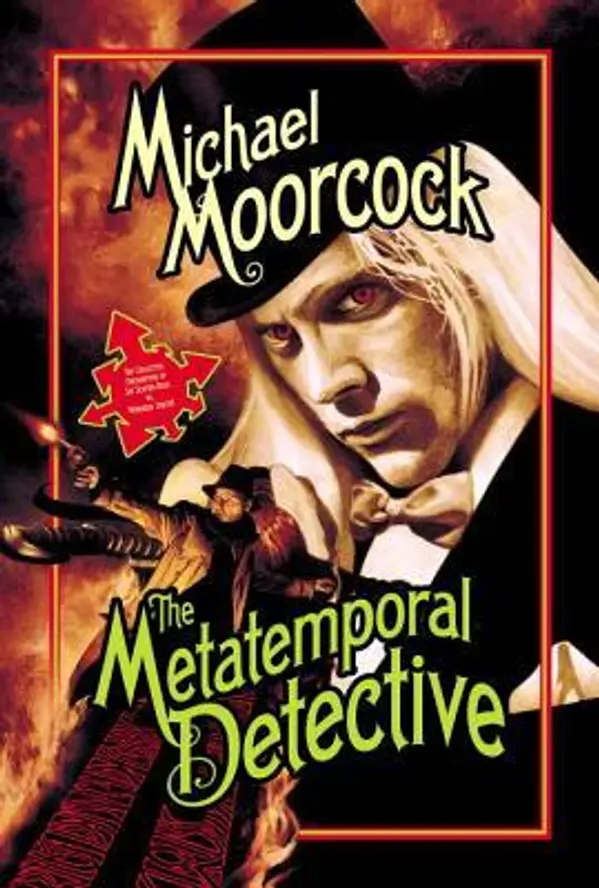 The Metatemporal Detective by Michael Moorcock cover