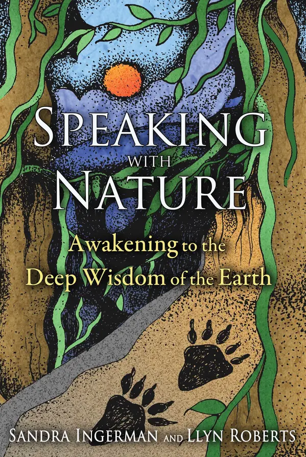 Speaking with Nature by Sandra Ingerman, Llyn Roberts cover