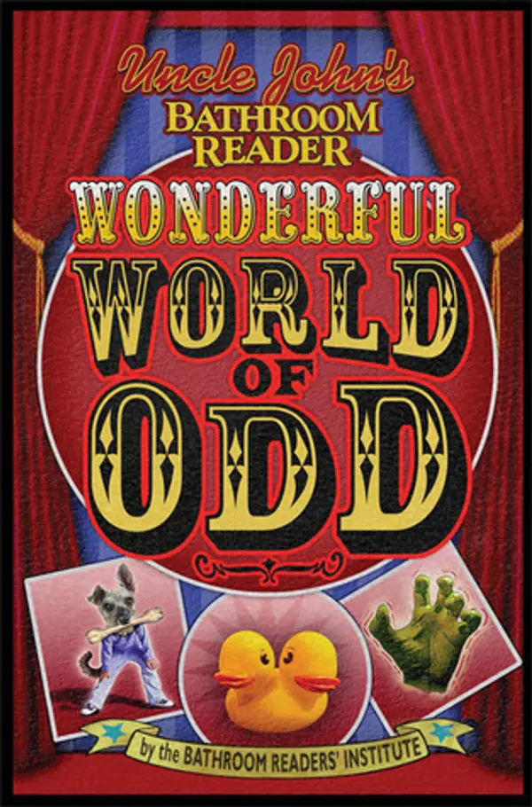 Uncle John's Bathroom Reader Wonderful World of Odd by Bathroom Readers' Institute cover