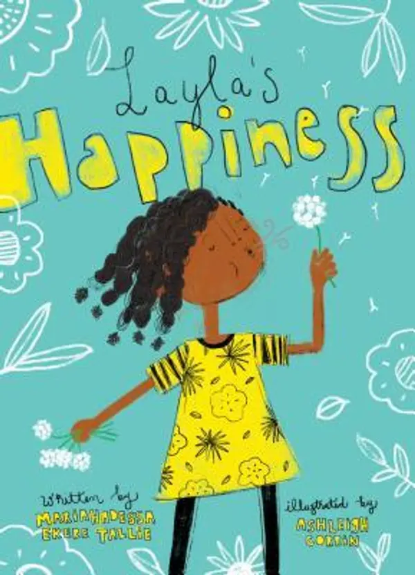 Layla's Happiness by Mariahadessa Ekere Tallie cover