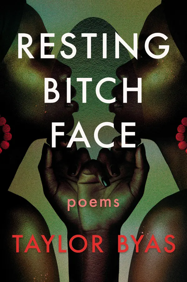 Resting Bitch Face by Taylor Byas cover