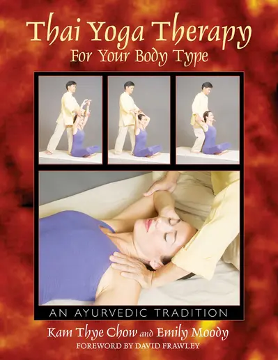 Thai Yoga Therapy for Your Body Type book cover