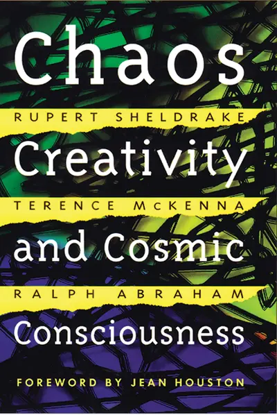 Chaos, Creativity, and Cosmic Consciousness book cover