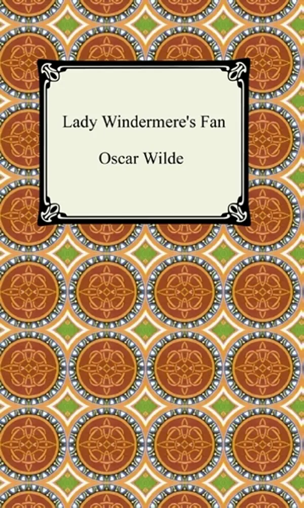 Lady Windermere's Fan by Oscar Wilde cover