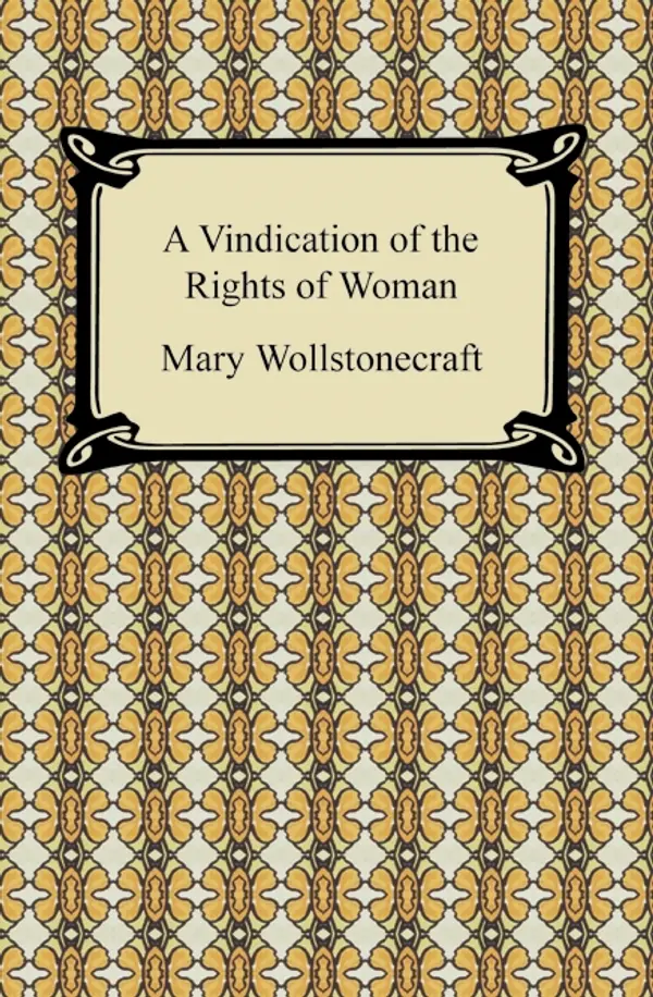 A Vindication of the Rights of Woman by Mary Wollstonecraft cover