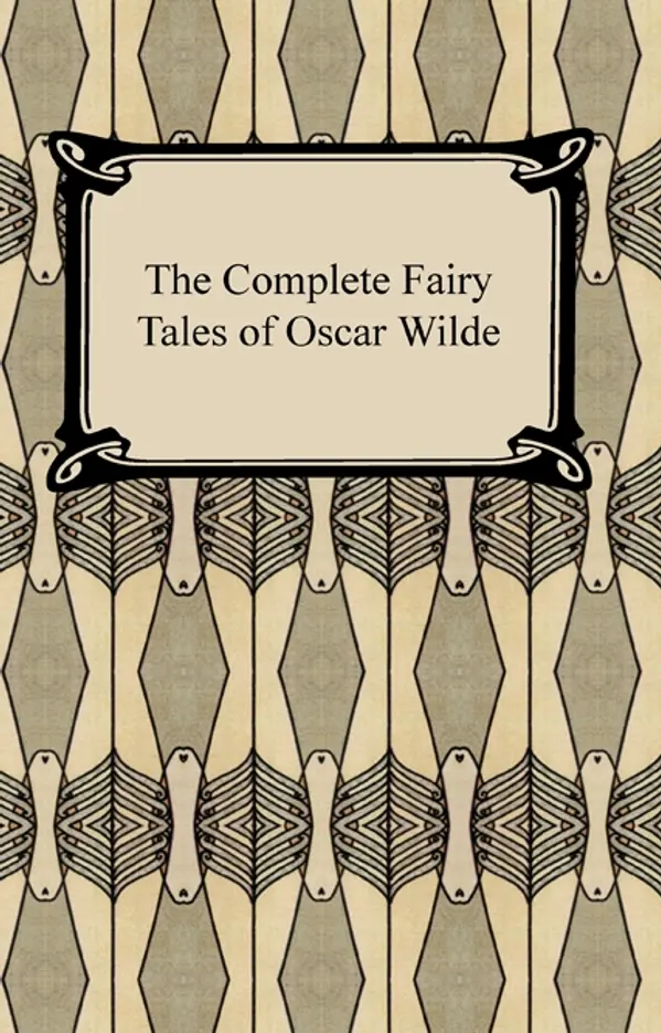 The Complete Fairy Tales of Oscar Wilde by Oscar Wilde cover