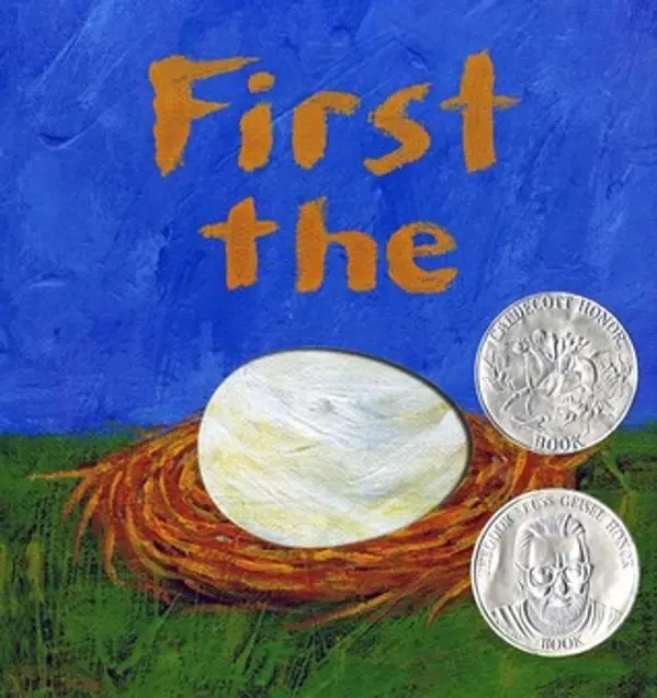 First the Egg by Laura Vaccaro Seeger cover