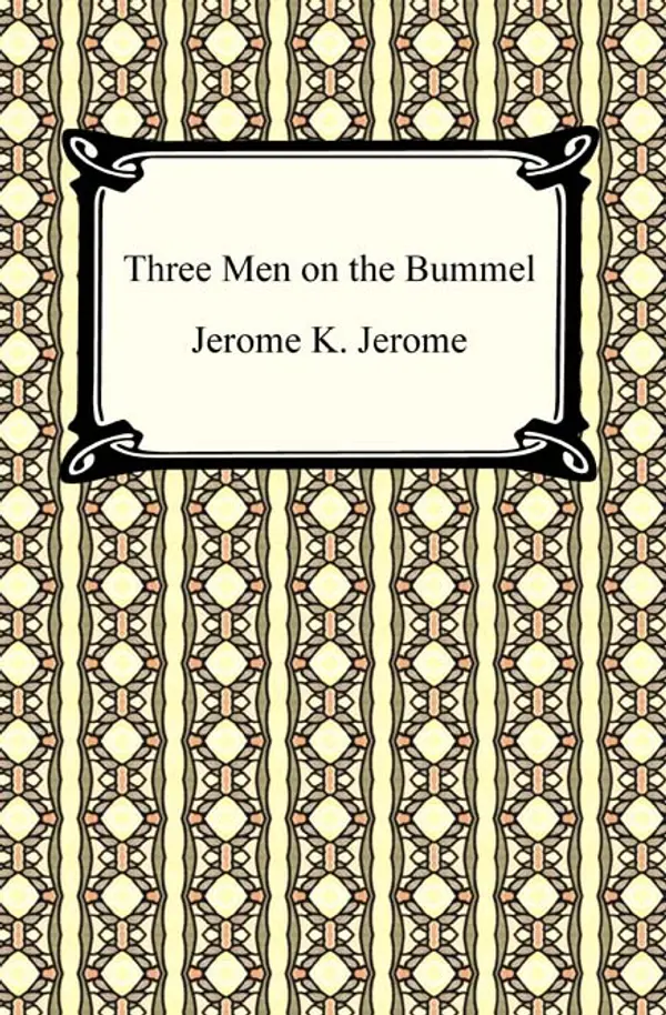 Three Men on the Bummel by Jerome K. Jerome cover