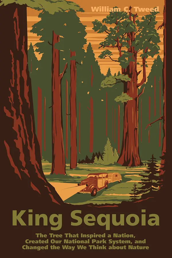 King Sequoia by William C. Tweed cover