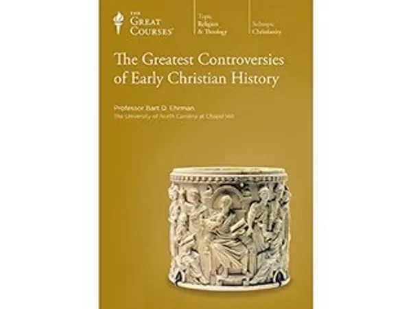 The Greatest Controversies of Early Christian History by Bart D. Ehrman cover