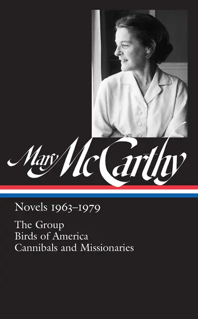 Mary McCarthy: Novels 1963-1979 (LOA #291) book cover