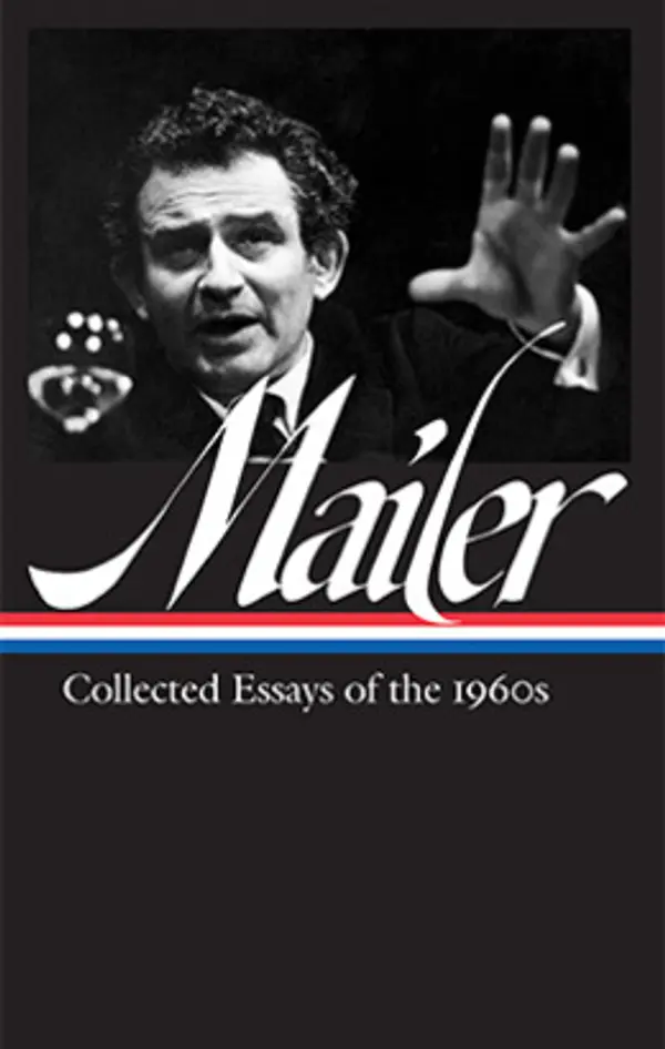 Collected Essays of the 1960s by Norman Mailer cover