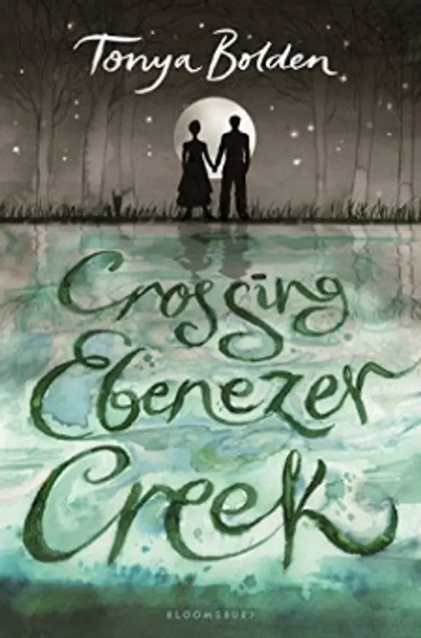 Crossing Ebenezer Creek by Tonya Bolden cover