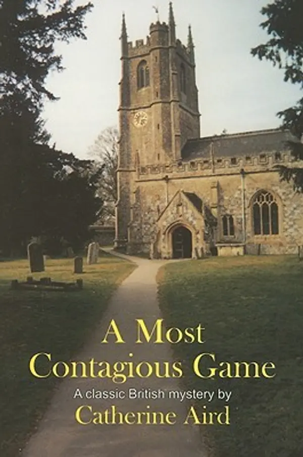 A Most Contagious Game by Catherine Aird cover