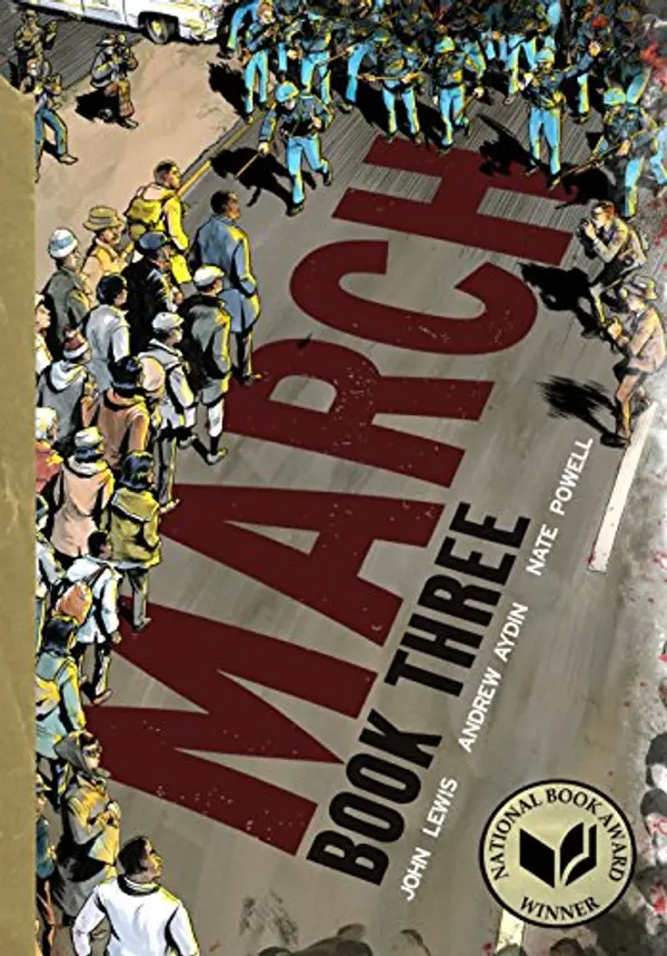 March: Book Three by John Lewis, Andrew Aydin cover