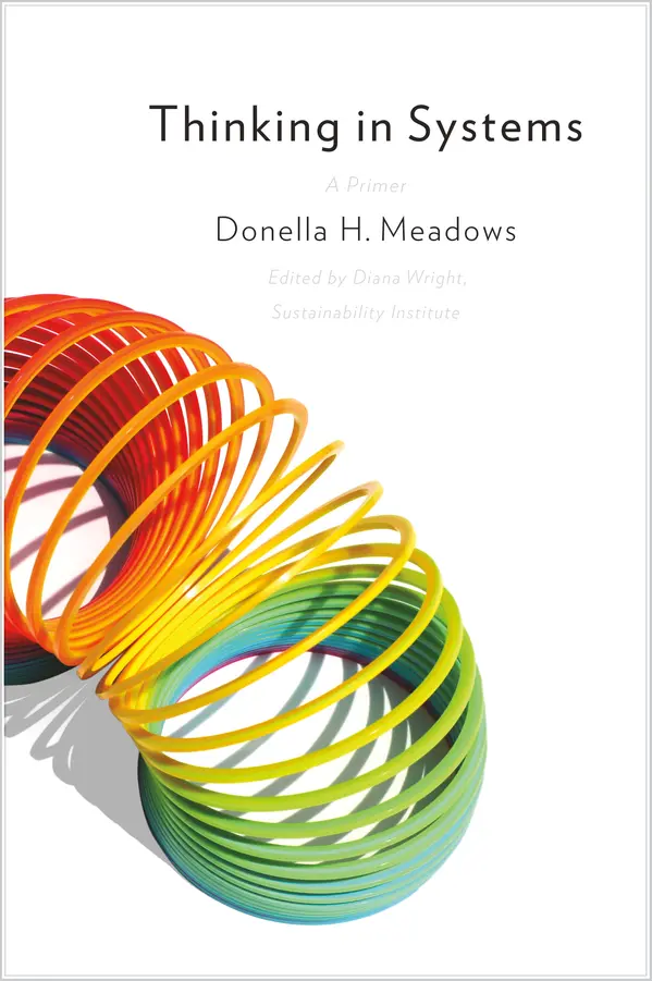 Thinking in Systems by Donella Meadows, Diana Wright cover